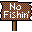 sign0_no_fishin